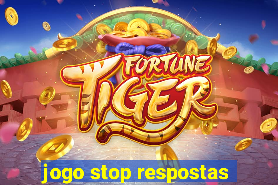 jogo stop respostas